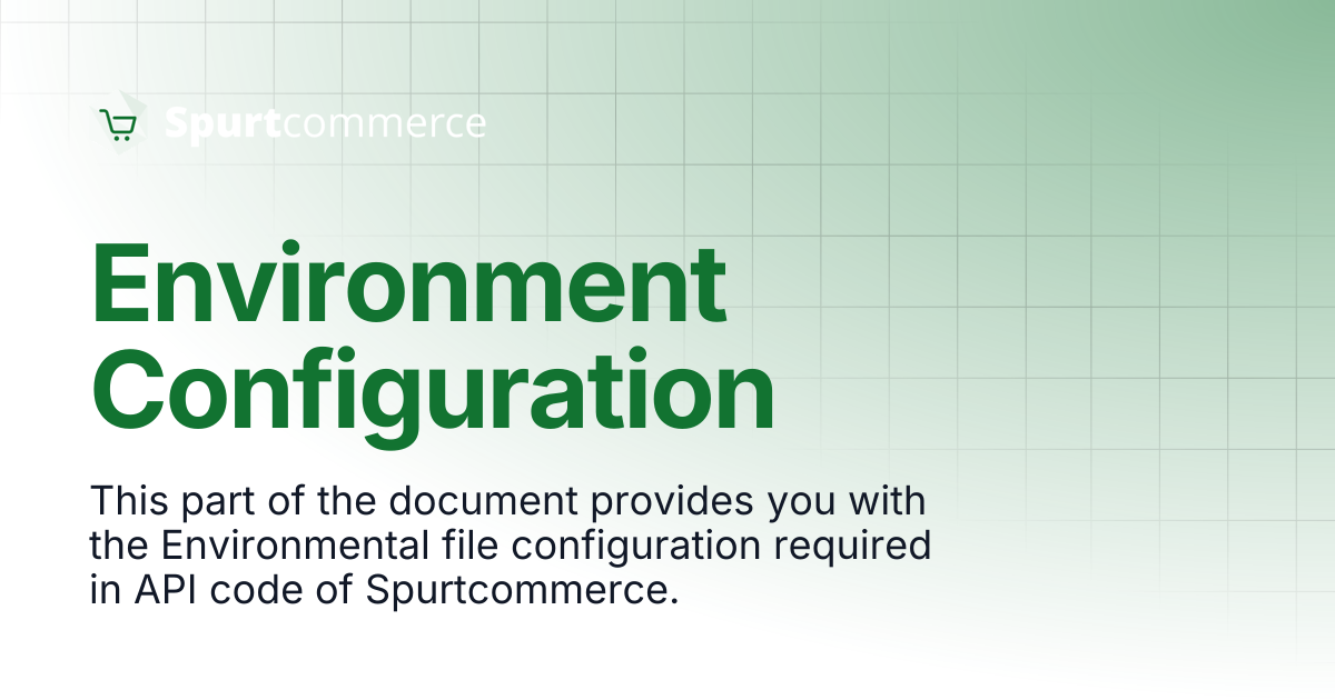 Environment Configuration | Spurtcommerce