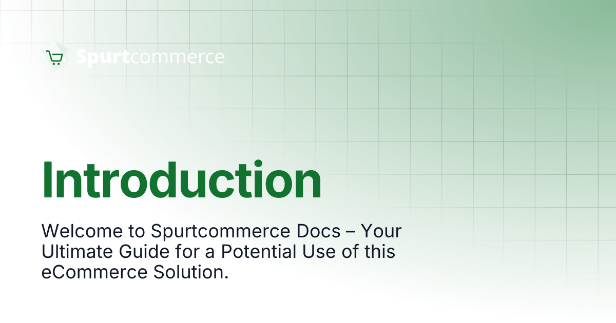 Introduction | Spurtcommerce